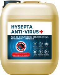 HYSEPTA ANTI-VIRUS+ 5L PLYN DO CHIRURGICZNEJ DEZYNFEKCJI RAK,POWIERZCHNI I URZ 70%